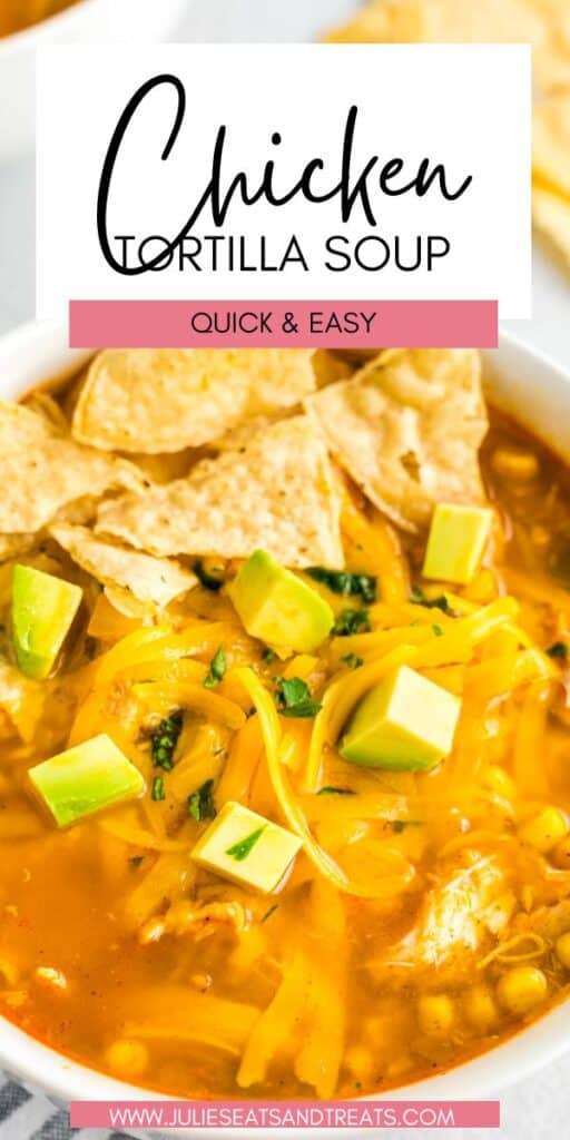 Chicken Tortilla Soup JET Pinterest Image