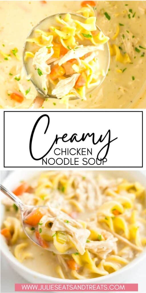 Creamy Chicken Noodle Soup JET Pin Image