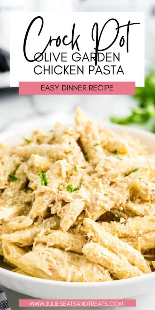 Crock Pot Olive Garden Chicken Pasta JET Pinterest Image