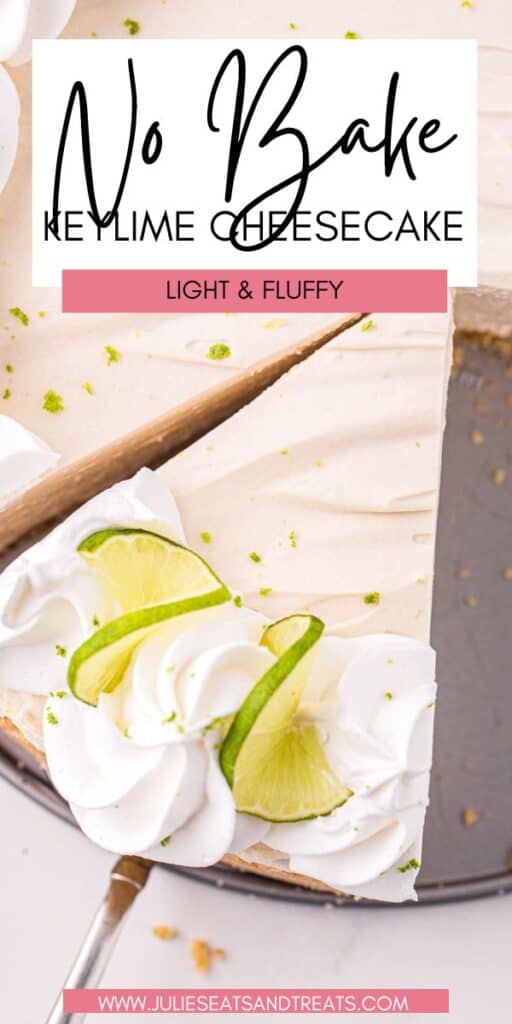 No Bake Key Lime Cheesecake JET Pinterest Image