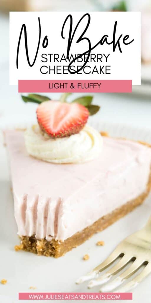 No Bake Strawberry Cheesecake JET Pin Image