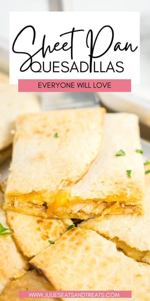 Sheet Pan Quesadillas JET Pin Image