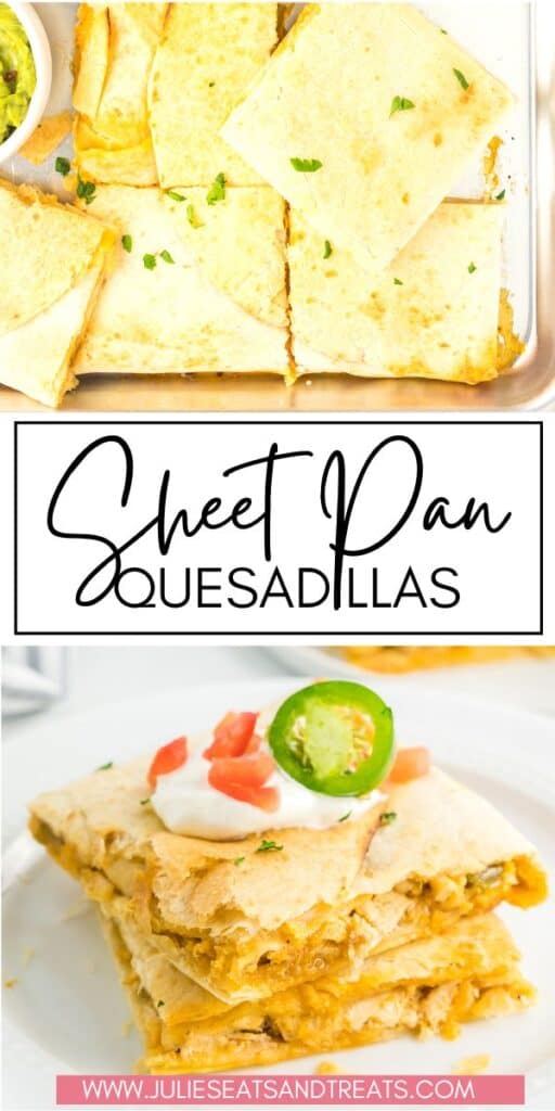 Sheet Pan Quesadillas JET Pinterest Image