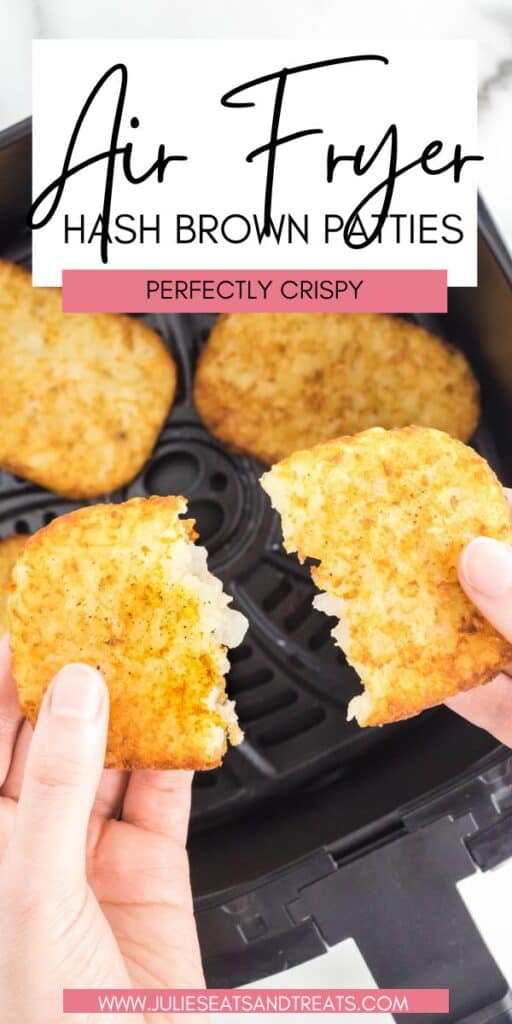 Air Fryer Hash Brown Patties - Julie's Eats & Treats ®