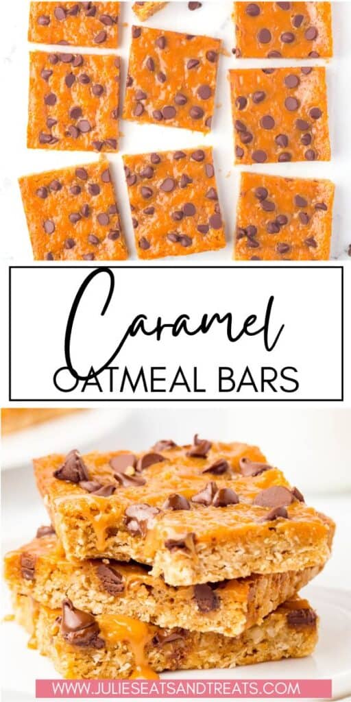 Caramel Oatmeal Bars JET Pinterest Image