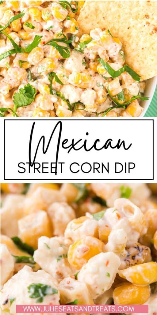 Mexican Street Corn Dip JET Pinterest Image