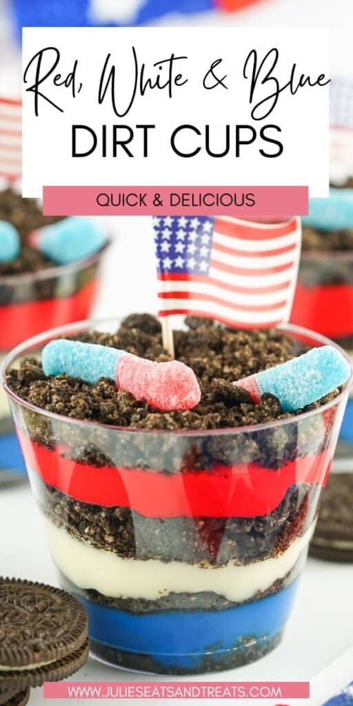 Red, White and Blue Dirt Cups JET Pinterest Image