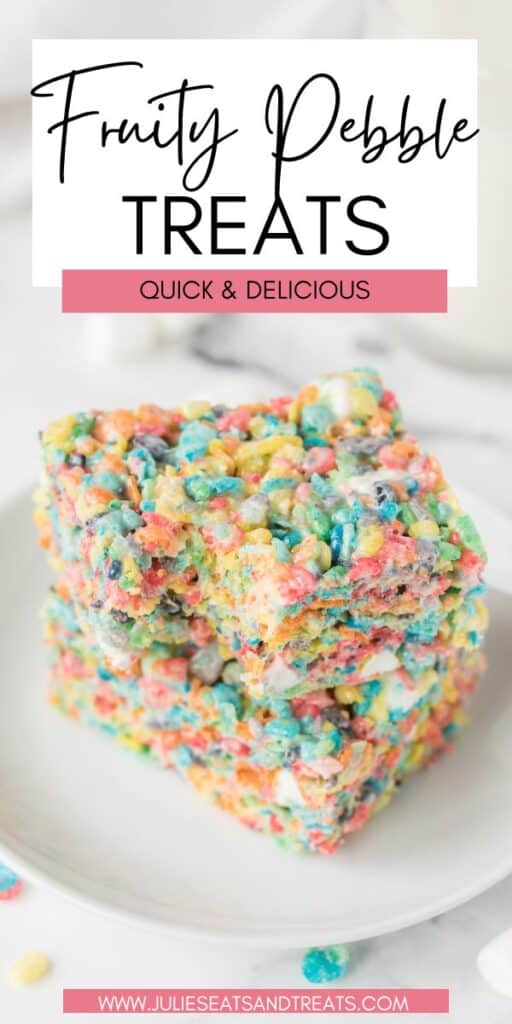 Fruity Pebble Treats JET Pinterest Image