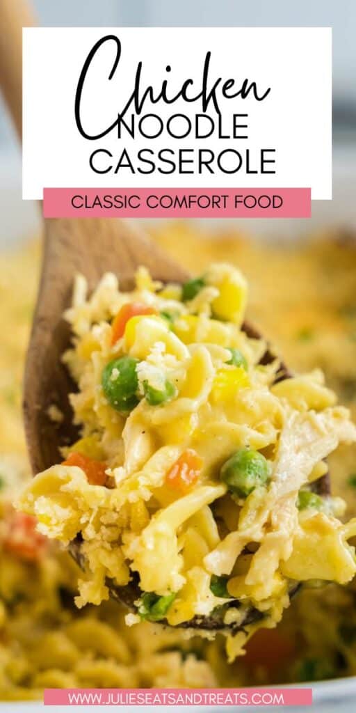 Chicken Noodle Casserole JET Pin Image