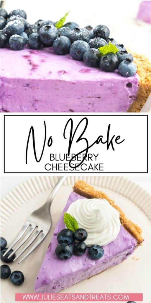 No Bake Blueberry Cheesecake JET Pinterest Image