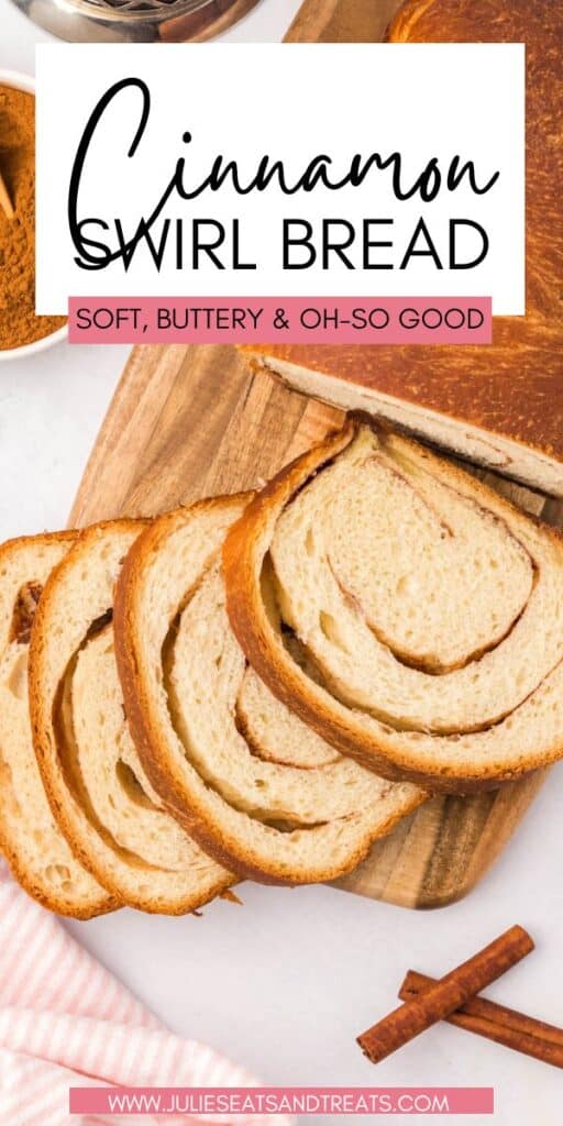 Cinnamon Swirl Bread JET Pin Image