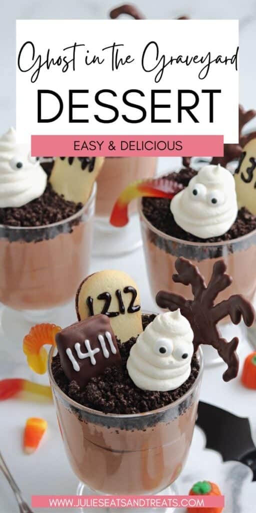 Ghost in the Graveyard Dessert JET Pinterest Image