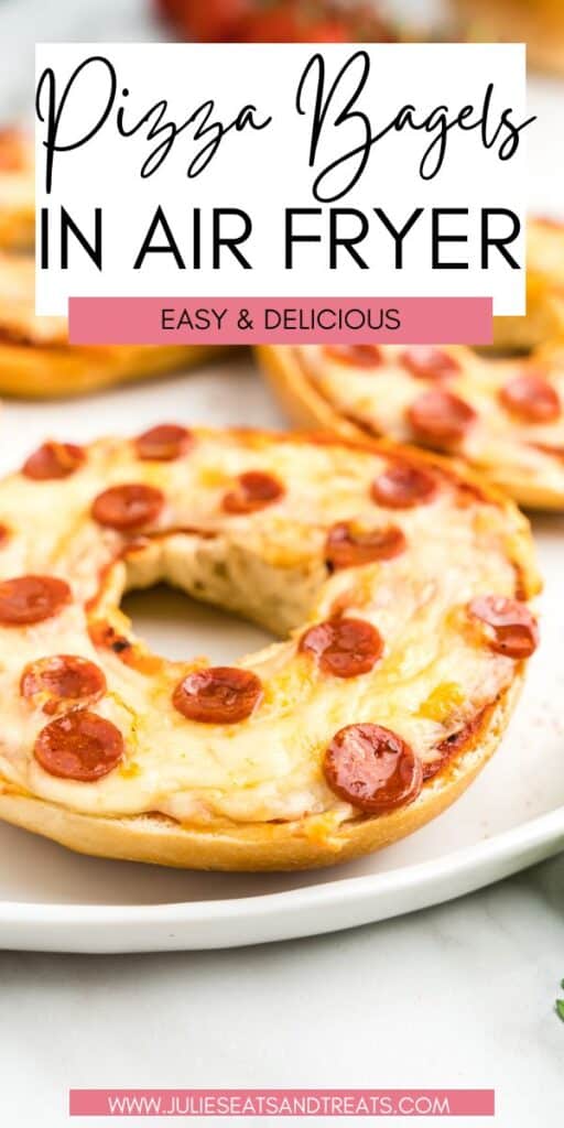 Pizza Bagels in Air Fryer JET Pinterest Image