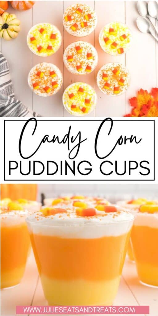Candy Corn Pudding Cups JET Pin Image