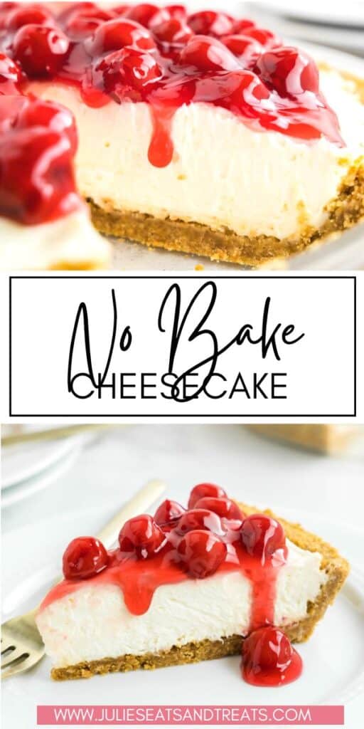 No Bake Cheesecake JET Pinterest Image