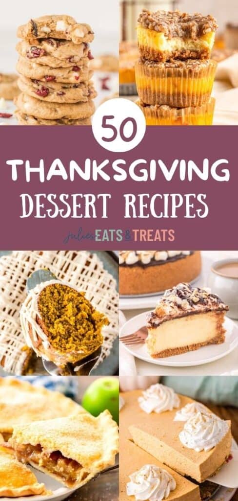 Thanksgiving Dessert Recipes Pin Image Collage