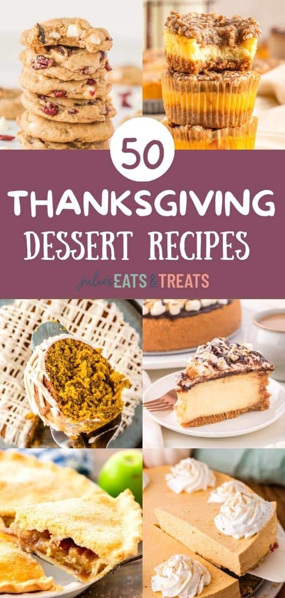 Thanksgiving Desserts - Julie's Eats & Treats