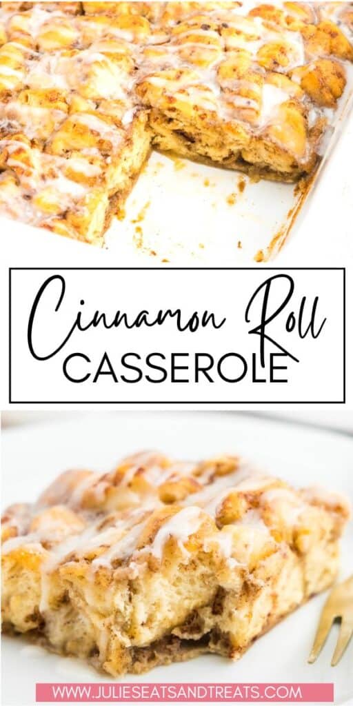 Cinnamon Roll Casserole JET Pinterest Image