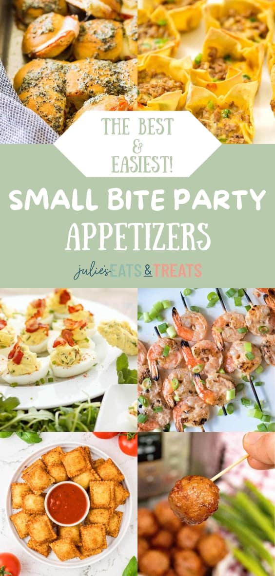 The Best Small Bite Party Appetizers - Julie's Eats & Treats