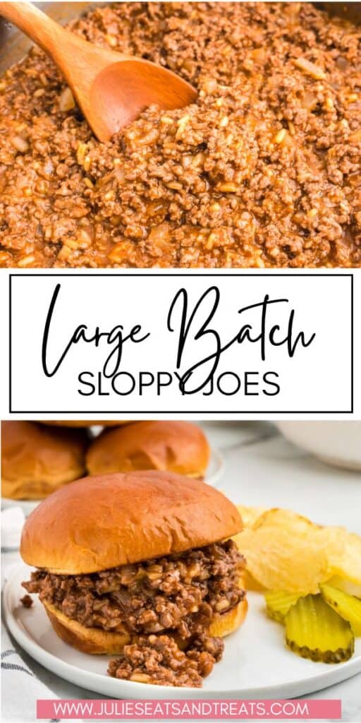 Large Batch Sloppy Joes JET Pinterest Image