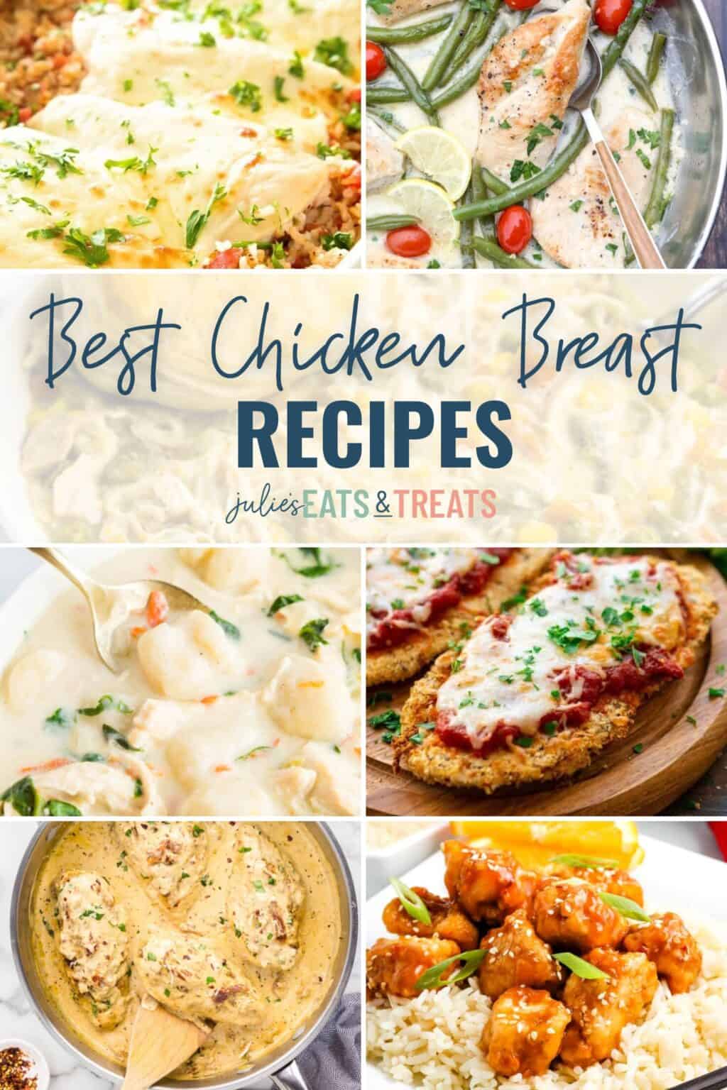 Best Chicken Breast Recipes - Julie's Eats & Treats