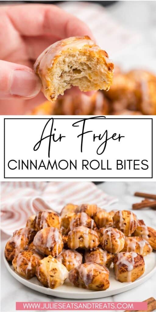 Air Fryer Cinnamon Roll Bites JET Pin Image