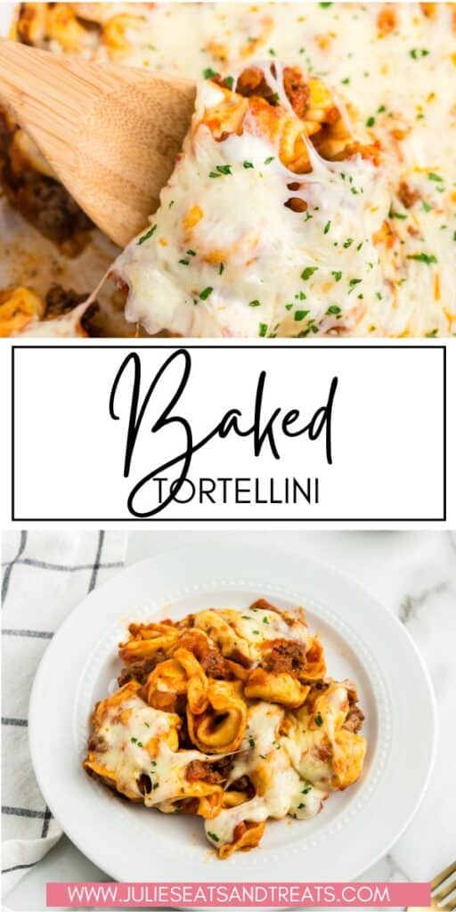 Baked Tortellini JET Pinterest