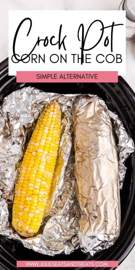Crock Pot Corn on the Cob JET Pin