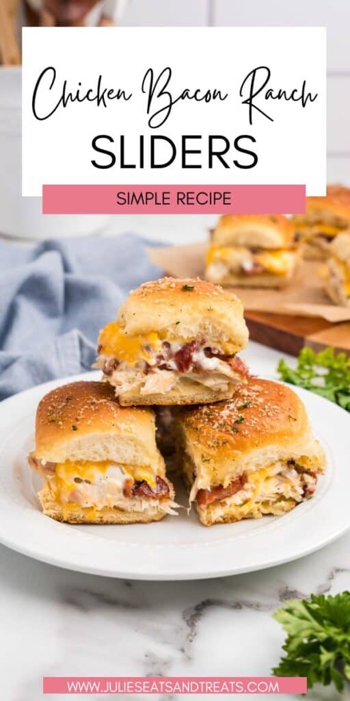 Chicken Bacon Ranch Sliders JET Pin Image