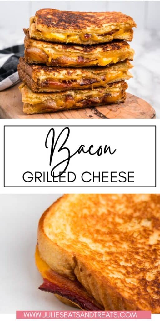 Bacon Grilled Cheese JET Pinterest Image