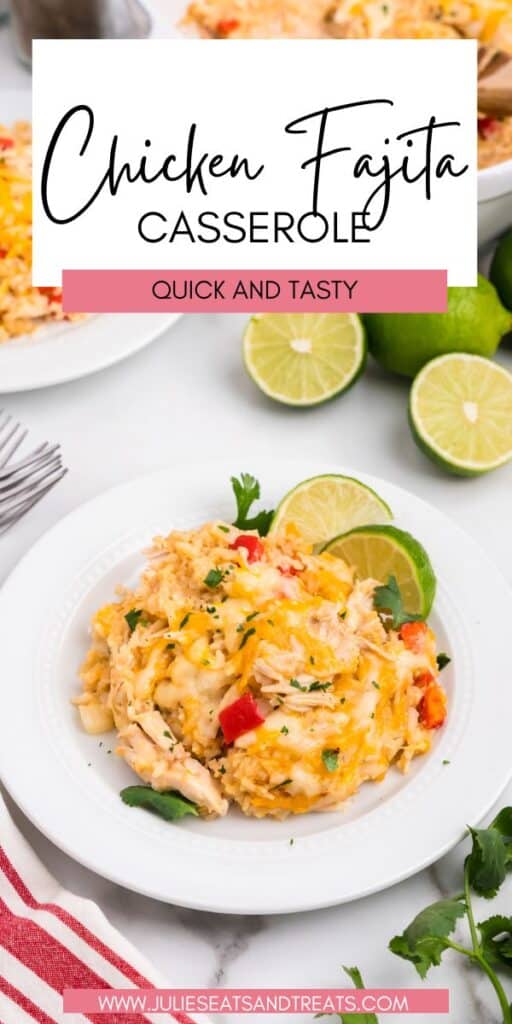 Chicken Fajita Casserole JET Pinterest Image