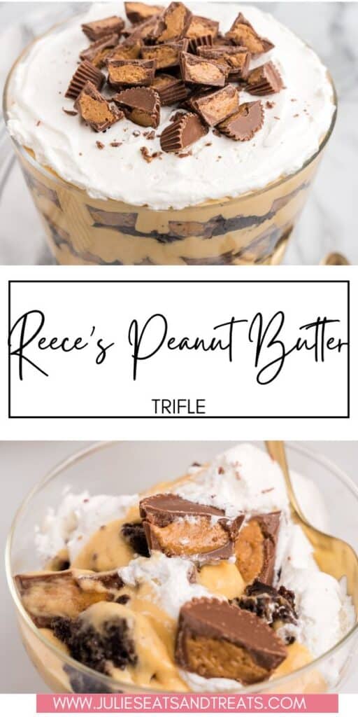 Reece's Peanut Butter Trifle JET Pinterest Image
