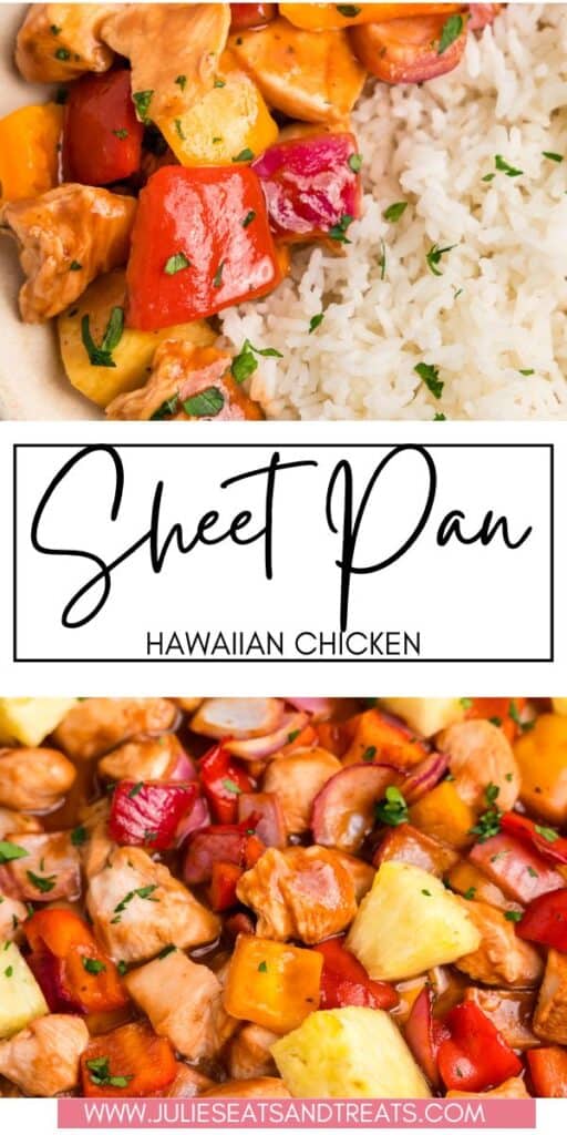 Sheet Pan Hawaiian Chicken JET Pinterest Image