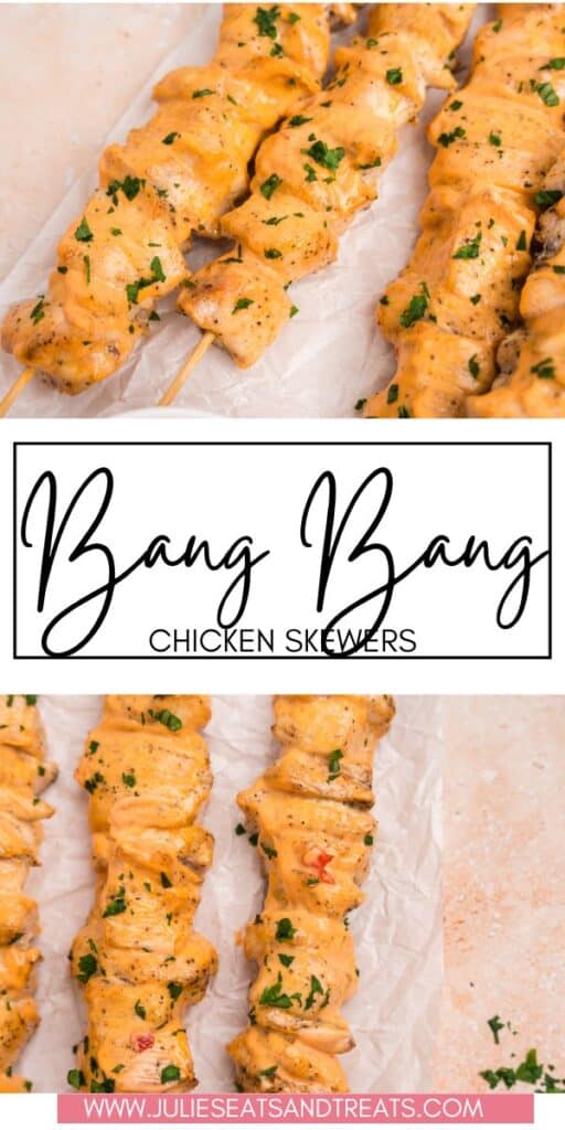 Bang Bang Chicken Skewers JET Pinterest Image
