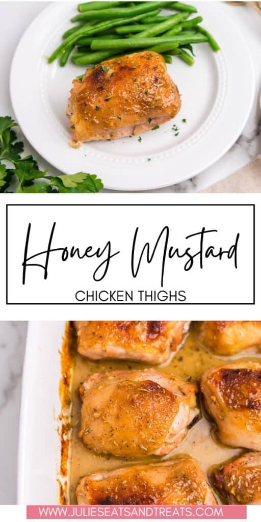 Honey Mustard Chicken Thighs JET Pinterest Image