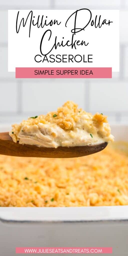 Million Dollar Chicken Casserole JET Pin Image