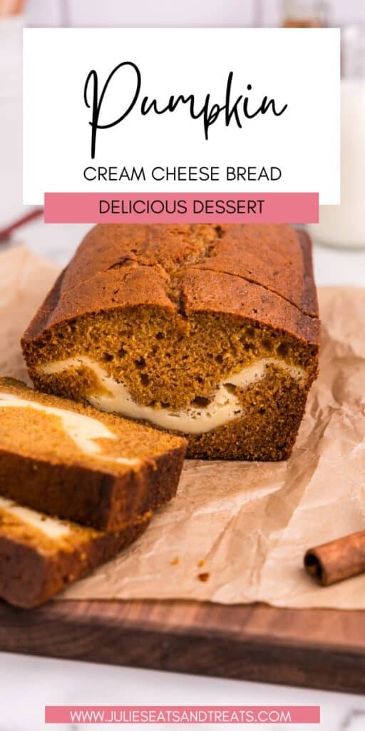 Pumpkin Cream Cheese Bread JET Pin Image (1)