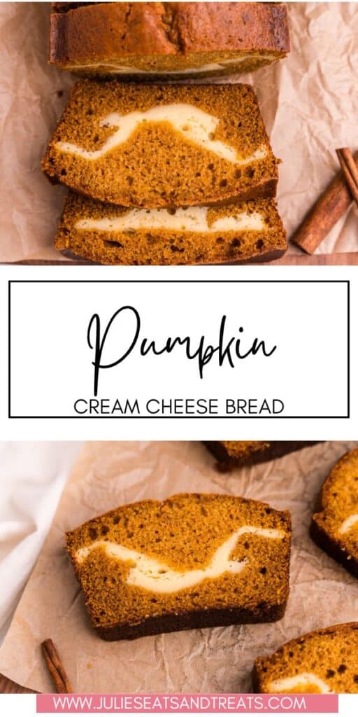 Pumpkin Cream Cheese Bread JET Pinterest Image