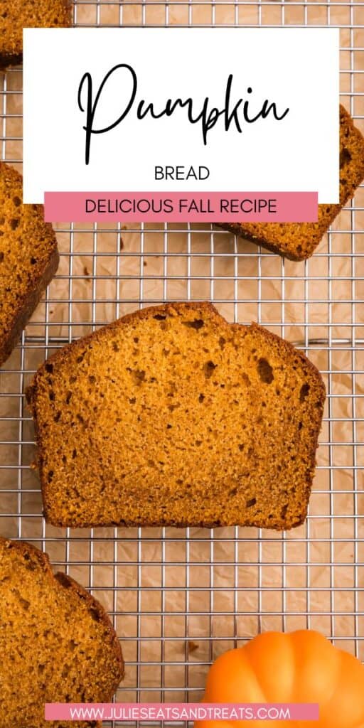 Pumpkin Bread JET Pinterest Image