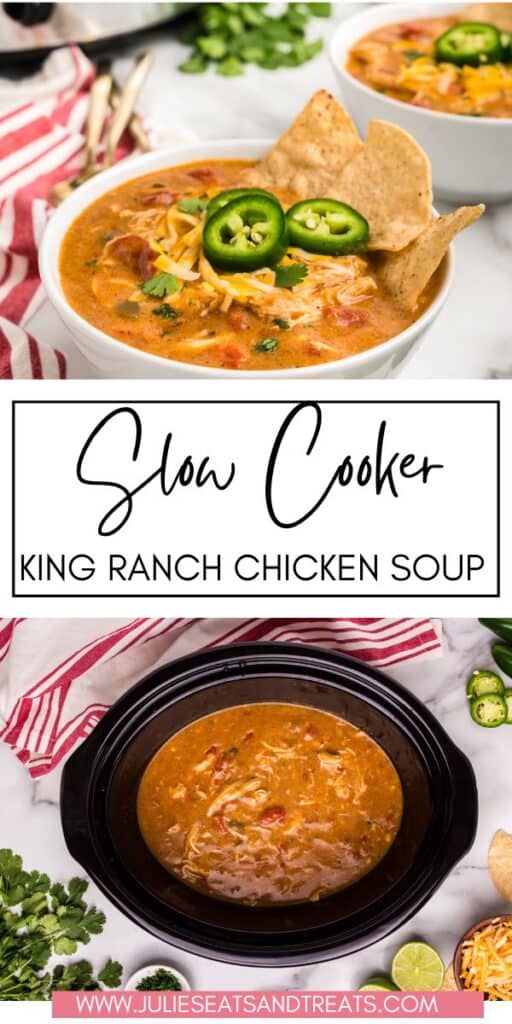 Slow Cooker King Ranch Chicken Soup JET Pinterest Image